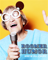 Okay Cannabis Presents: "Boomer Humor"  Live Comedy in the Lounge