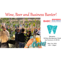 Business Networking: Wine, Beer and Business Banter - San Francisco