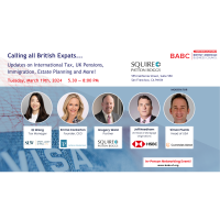 CALLING ALL BRITS! Updates on International Tax & Estate Planning, UK Pensions, Immigration and More! - Everything Expats Need to Know