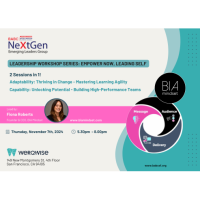 NeXtGen Leadership Workshop Series: Empower Now, Leading Self (Sessions 2 &3)