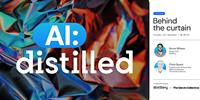 AI: distilled - Behind The Curtain