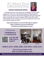 Spring Webinar Series: Decluttering and Organizing Jam Sessions the 4th Thursday of the month March - June!