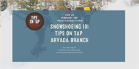 Tips on Tap - Snowshoeing 101