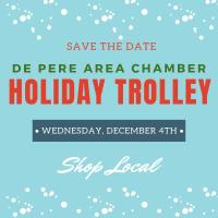 Out & About with the De Pere Chamber: Holiday Trolley 2019