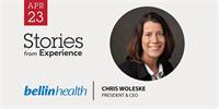 [The Connective] Stories from Experience with Chris Woleske, President/CEO, Bellin Health