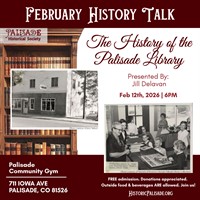 Palisade Historical Society February History Talk - History of the Palisade Library