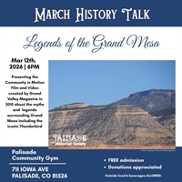 Palisade Historical Society March History Talk - Legends of the Grand Mesa