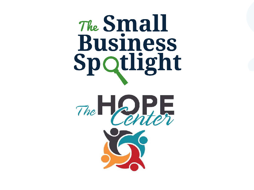 The Hope Center - Small Business Spotlight