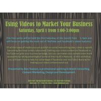 Using Videos to Market Your Business