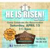 He Is Risen - Come Celebrate the Resurrection