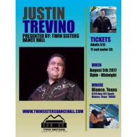 Twin Sisters Dance Hall presents Justin Trevino