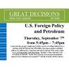 Great Decisions Discussion - U.S. Foreign Policy and Petroleum