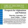 Great decisions Discussion - Prospects for Afghanistan and Pakistan