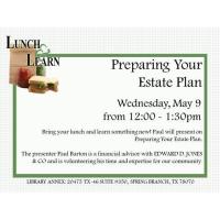 Lunch and Learn - Preparing Your Estate Plan