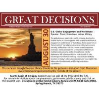 Great Decisions Discussion - U.S. Global Engagement and the Military