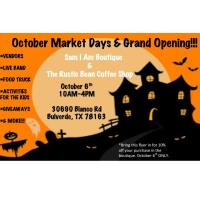 October Market Days & Grand Opening!!!
