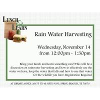 Lunch and Learn - Rain Water Harvesting