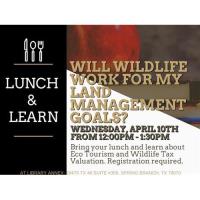 Lunch and Learn - Will Wildlife Work for my Land Management Goals?
