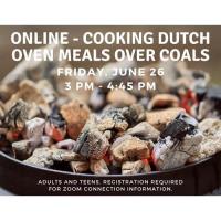 Online - Cooking Dutch Oven Meals Over Coals