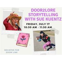 Door2Lore Storytelling with Sue Kuentz