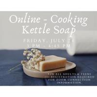 Online - Cooking Kettle Soap