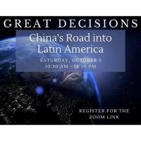 Great Decisions: China's Road to Latin America