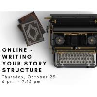 Online - Writing Your Story Structure