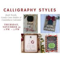 Online - Calligraphy Styles--Book Words, Candy Cane Holder & Countdown Calendar