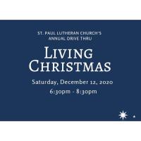 St. Paul's Lutheran Church's Drive Thru Living Christmas