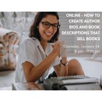 Online - How to Create Author Bios and Book Descriptions that Sell Books