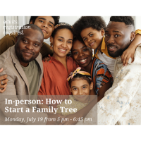 In-person: How to Start a Family Tree