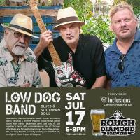 Rough Diamond Brewery presents Low Dog Band - Sat July 17th