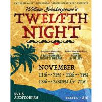 SVHS Theatre Dept. Presents William Shakespeare's TWELFTH NIGHT