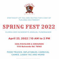 Spring Fest 2022 - Gloria Deo Academy's Annual Fundraiser