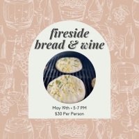 Fireside Bread & Wine event at Spring Creek Gardens