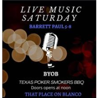 Live Music Saturday and Sunday - Food Truck @ THAT PLACE ON BLANCO