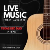 Live Music from Texas Red Duo