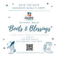 The Hope Center Annual Gala "Boots & Blessings"