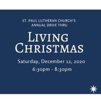 Living Christmas Annual Drive Thru at St Paul Lutheran Church