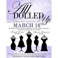 "All Dolled Up" Presented by Bulverde Thrift Store