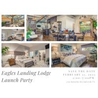 Eagles Landing Lodge Launch Party