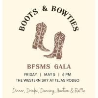 BFSMS "Boots & Bowties" Gala