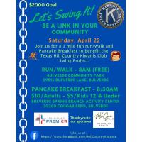 Kiwanis Club Swing Project- a Run/Walk and Pancake Breakfast