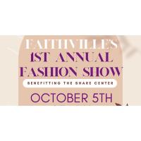 Faithville's 1st Annual Fashion Show