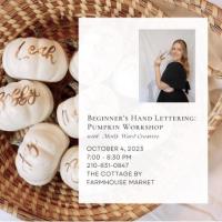 Beginners Hand Lettering: Pumpkin Workshop at The Cottage by Farmhouse Market