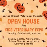 Spring Branch Veterinary Hospital Open House & Kids Veterinary Expo