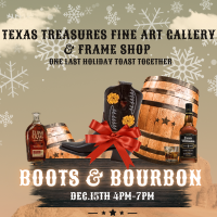 Boots & Bourbon at Texas Treasures Fine Art Gallery & Frame Shop
