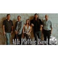 Allie Mattice Band:: LIVE @ THE GOAT!!