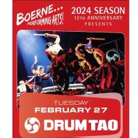 Boerne Performing Arts Presents - Drum Tao