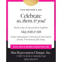 Celebrate Mother's Day with Skin Rejuvenation